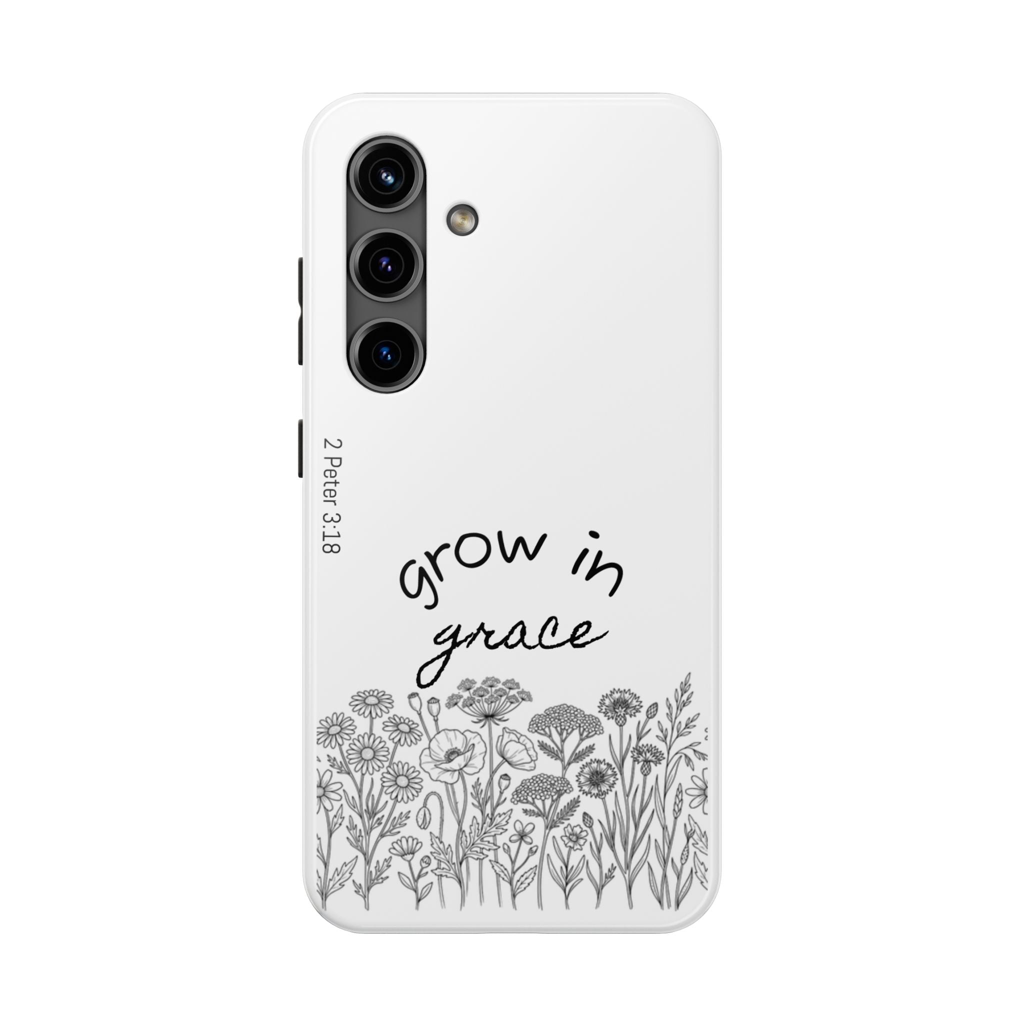 Tough Phone Case - Grow in Grace