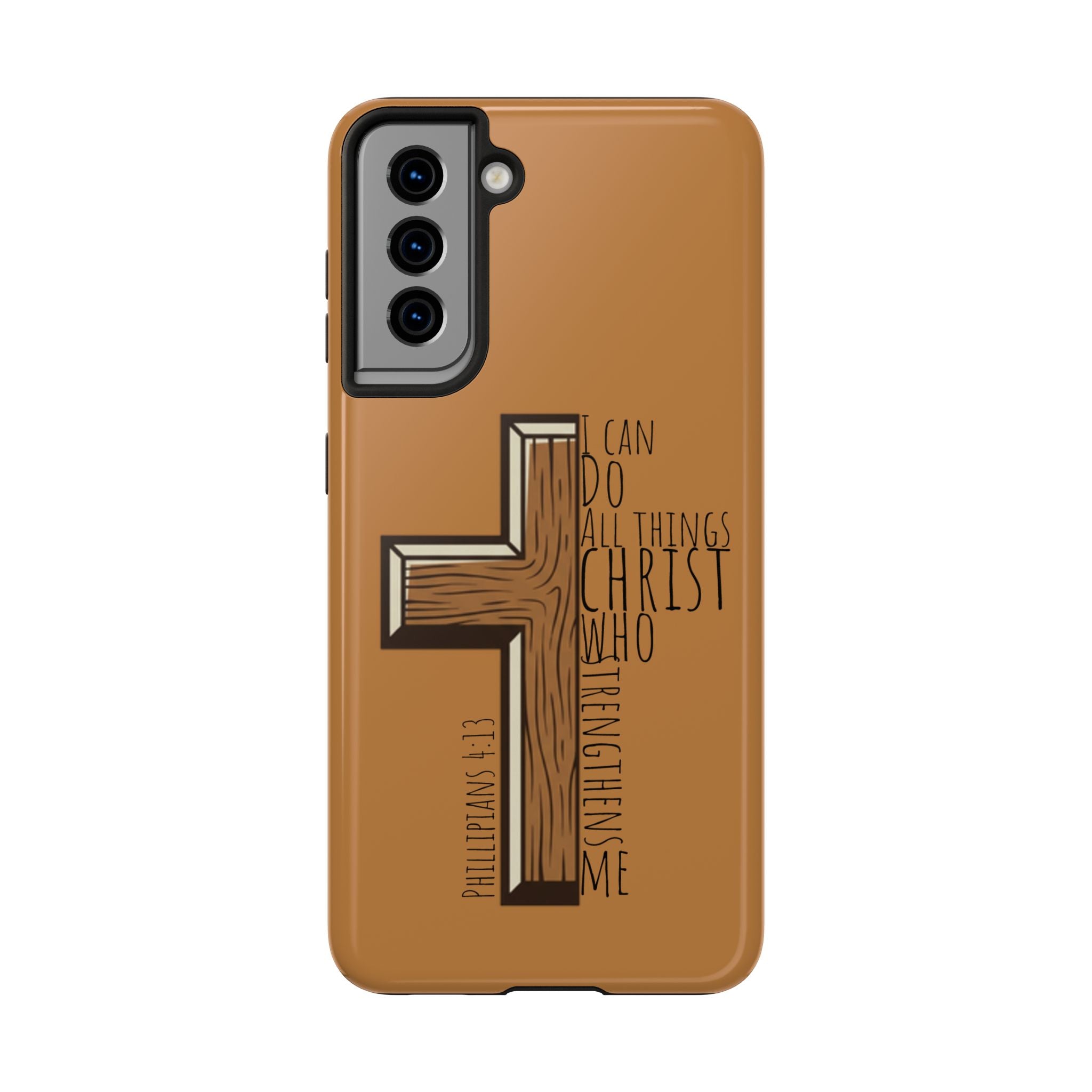 Tough Phone Case - I Can Do All Things (brown)